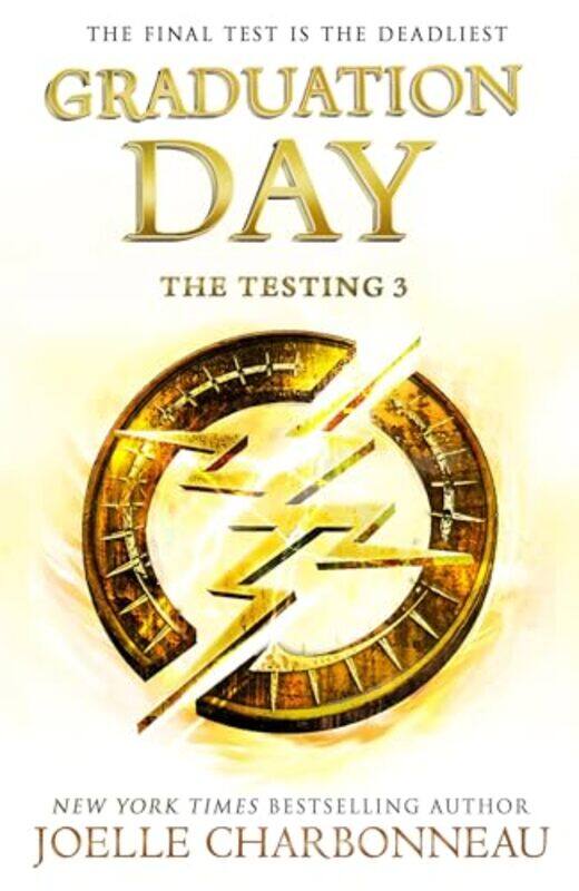 

The Testing 3 Graduation Day by Joelle Charbonneau-Paperback