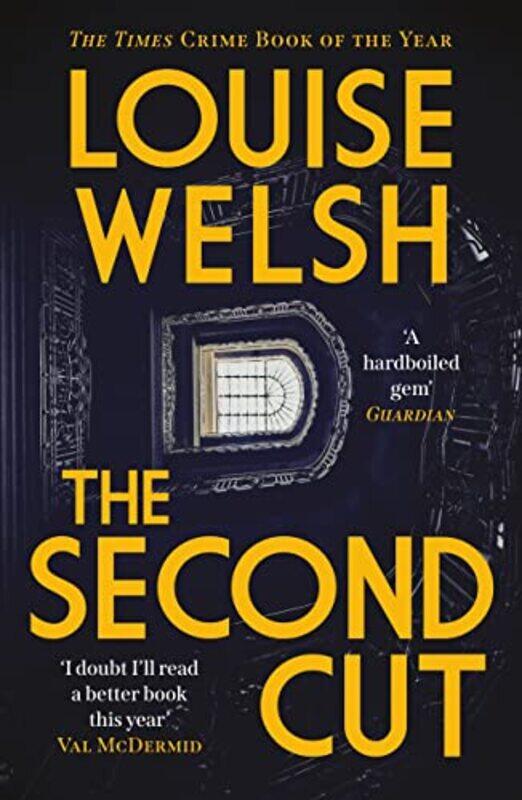 

The Second Cut by Louise Welsh-Paperback