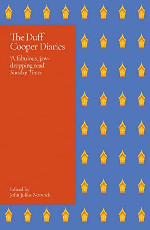 

The Duff Cooper Diaries by Lord John Julius Norwich-Paperback