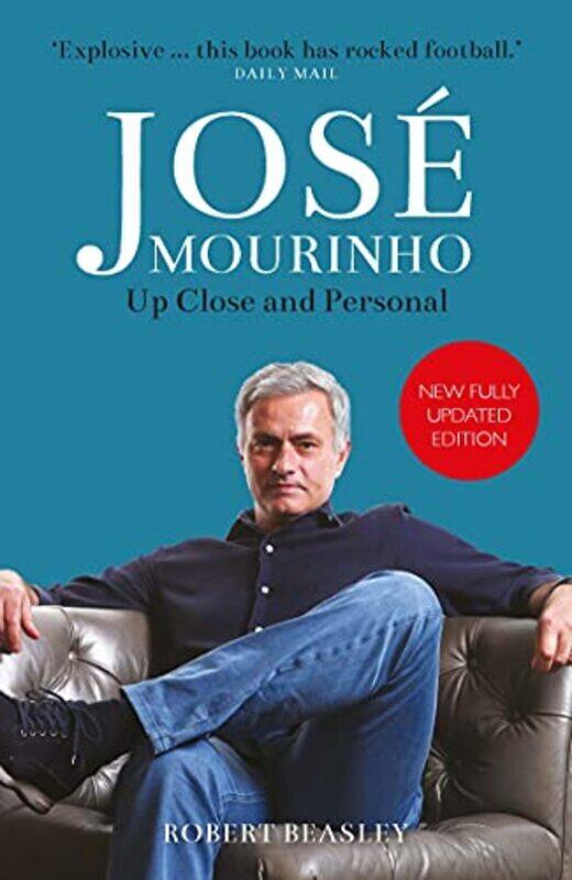 Jose Mourinho: Up Close and Personal,Paperback by Beasley, Robert