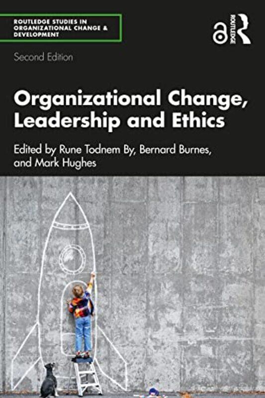 

Organizational Change Leadership and Ethics by Steven C Smith-Paperback