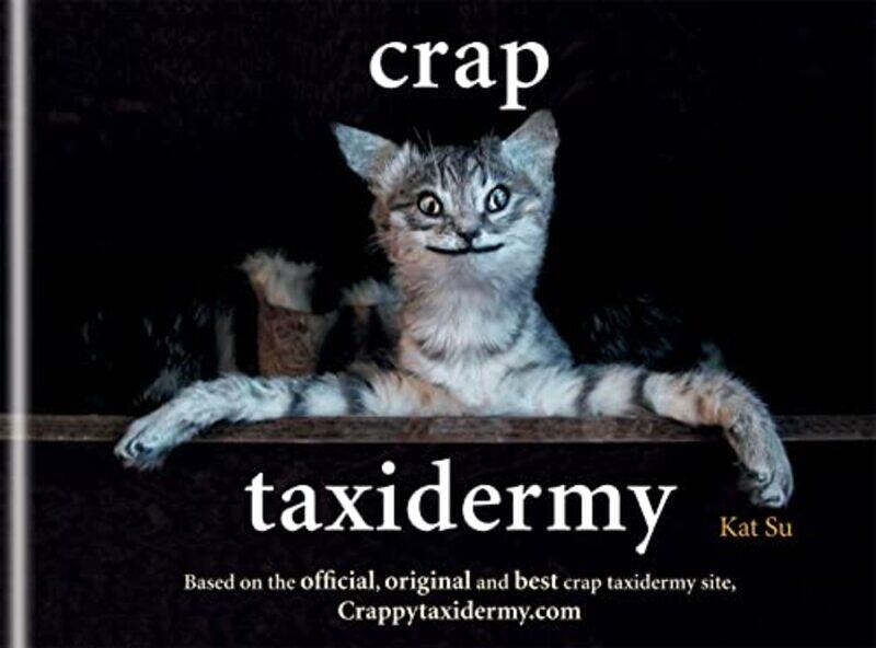 

Crap Taxidermy by Julia ChildLouisette BertholleSimone Beck-Hardcover