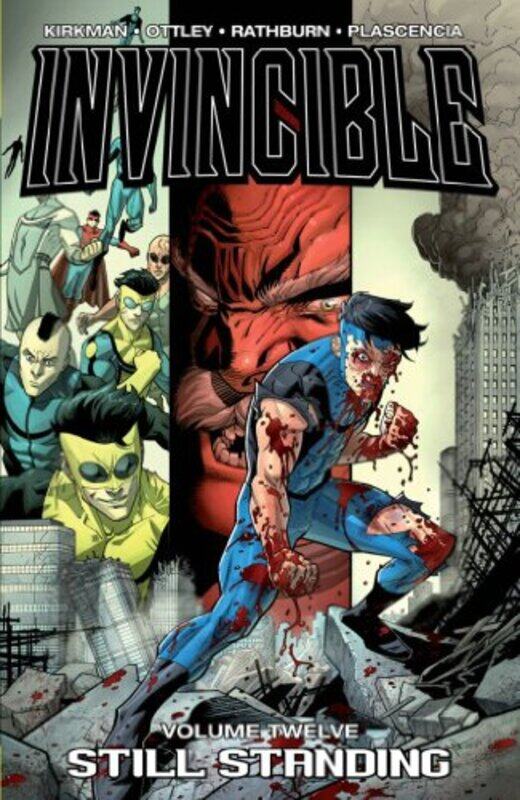 

Invincible Volume 12 Still Standing by Robert Kirkman-Paperback
