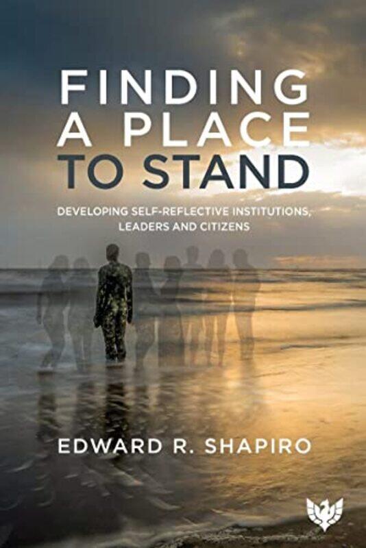 

Finding a Place to Stand by Edward R Shapiro-Paperback