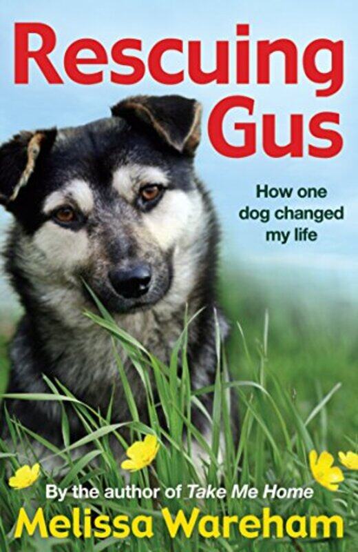 

Rescuing Gus by Melissa Wareham-Paperback