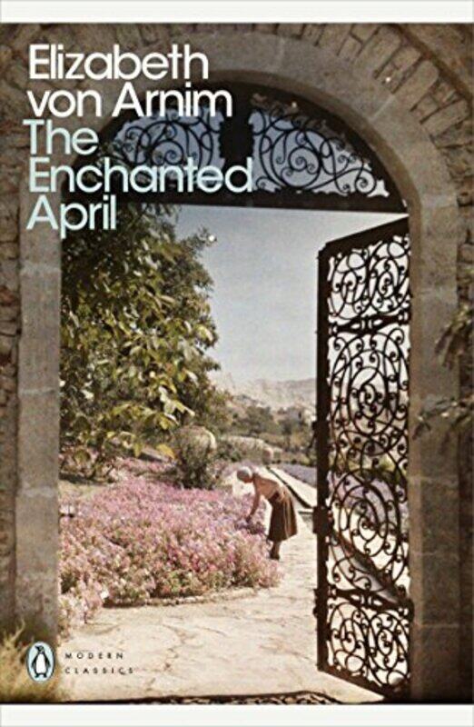 

The Enchanted April by Elizabeth von Arnim-Paperback