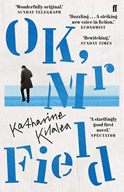 

OK Mr Field by Katharine Kilalea-Paperback
