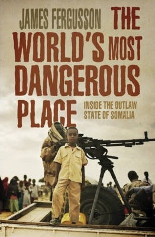 ^(M) The World's Most Dangerous Place,Paperback,ByJAMES FERGUSSON