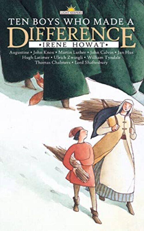 

Ten Boys Who Made a Difference by Irene Howat-Paperback