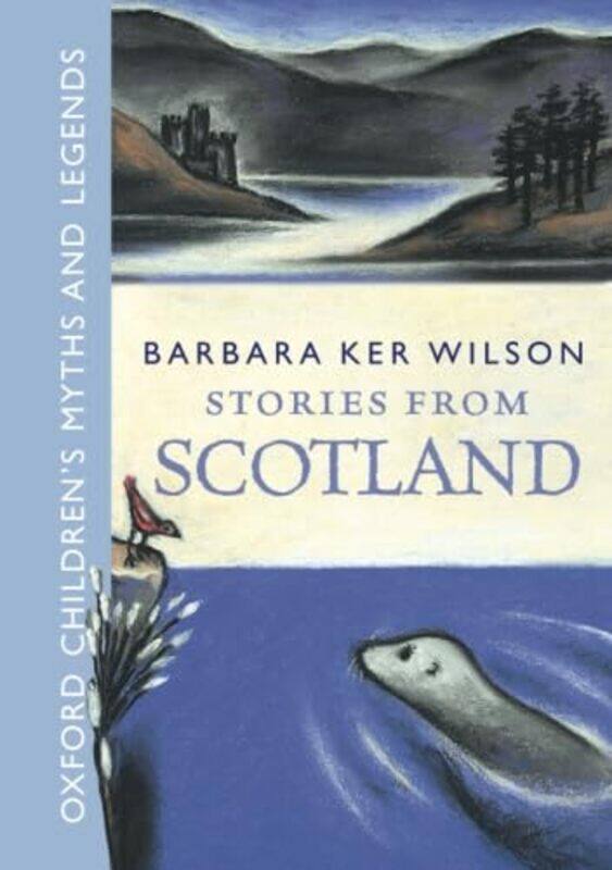 

Stories from Scotland by Barbara Ker Wilson-Paperback