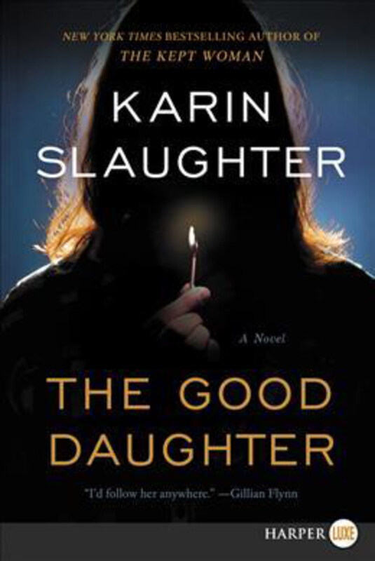 

The Good Daughter, Paperback Book, By: Karin Slaughter