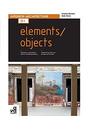 Basics Interior Architecture: Elements & Objects,Paperback,By:Graeme Brooker