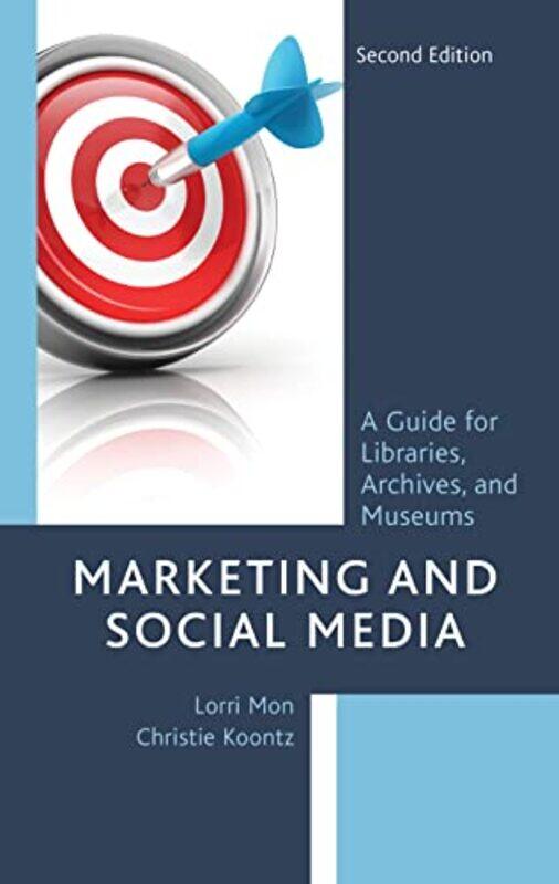 

Marketing and Social Media by Lorri MonChristie Koontz-Paperback