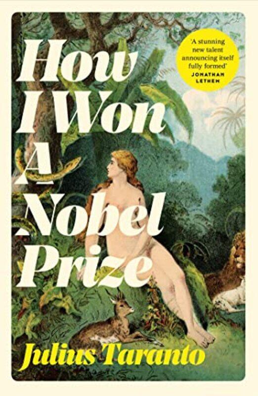 

How I Won A Nobel Prize Paperback by Julius Taranto