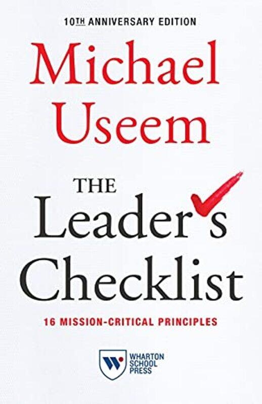 

The Leaders Checklist 10th Anniversary Edition by Michael Useem-Paperback
