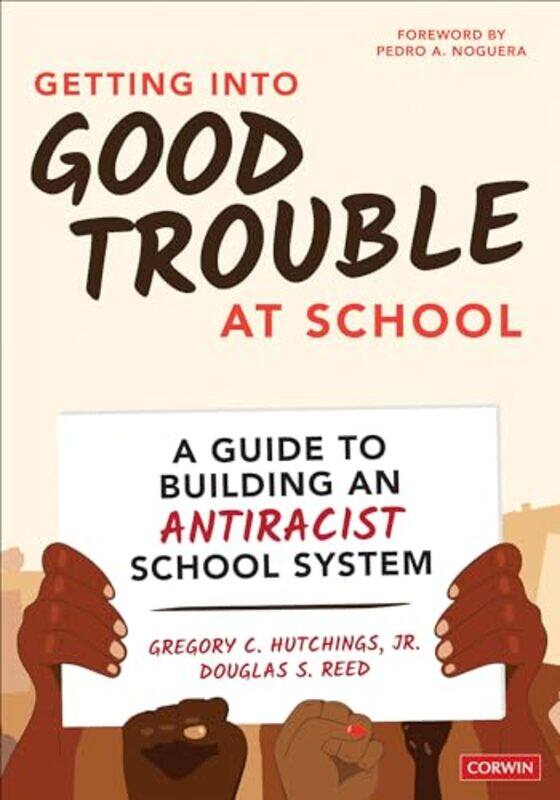 

Getting Into Good Trouble at School by Luca PelitiSimone Pigolotti-Paperback