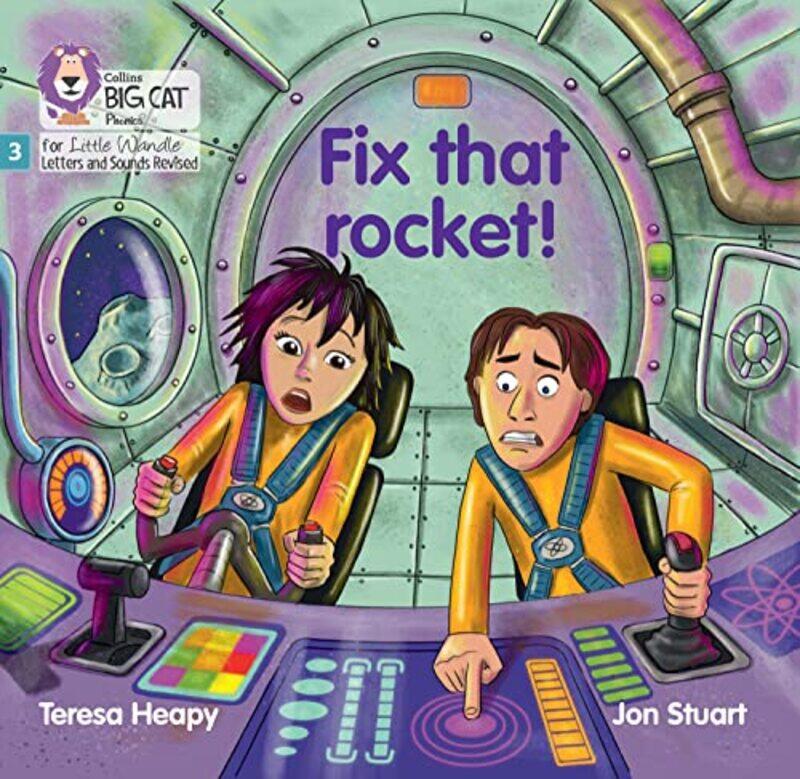 

Fix that rocket! , Paperback by Teresa Heapy