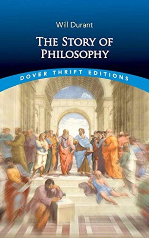 

The Story Of Philosophy By Durant Will Paperback
