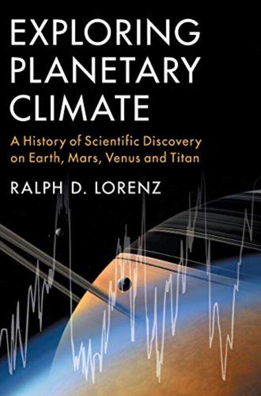 

Exploring Planetary Climate by Jonathan CrichtonPieter Koster-Hardcover