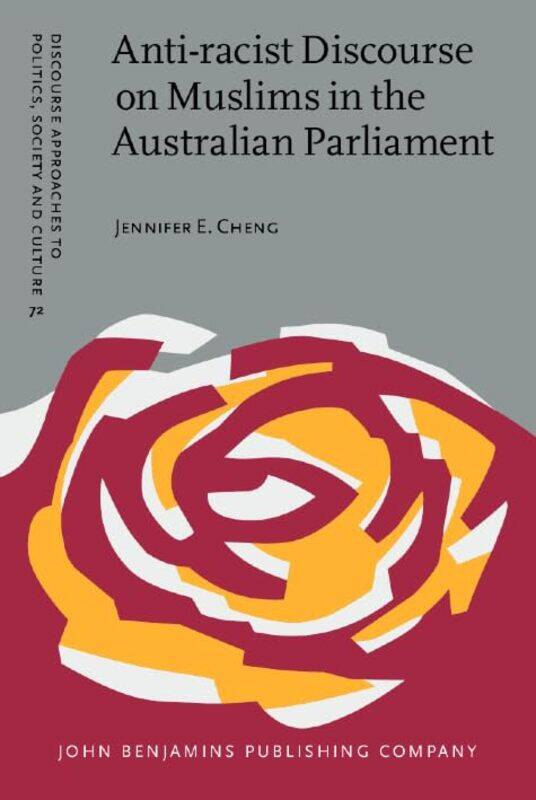 

Antiracist Discourse on Muslims in the Australian Parliament by Ian R BVMS PhD DSc H ACVM H Texas A M University College Station Texas USA Tizard-Hard