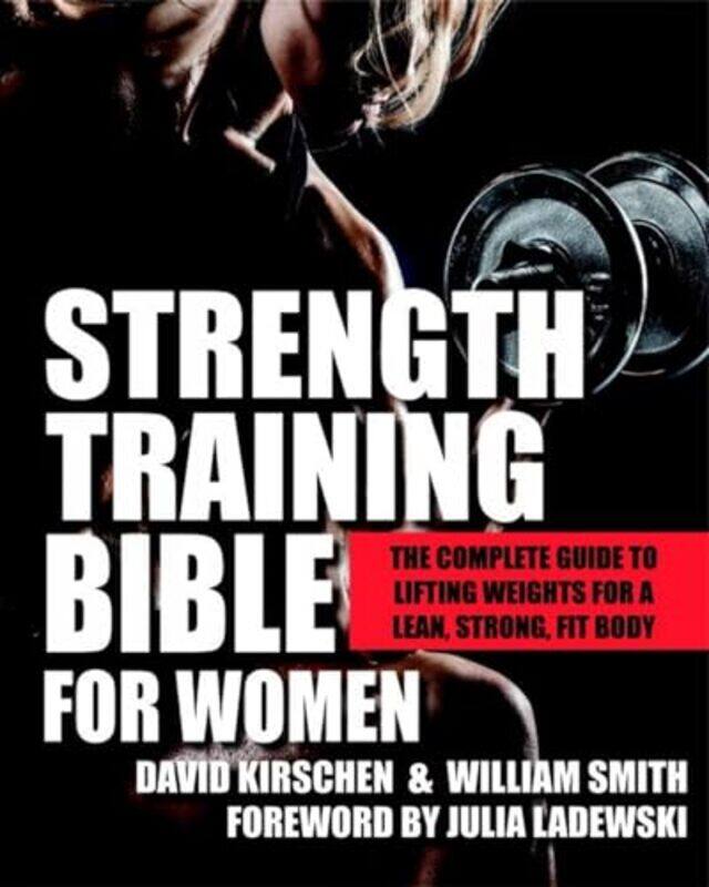 

Strength Training Bible For Women By Kirschen David - Paperback