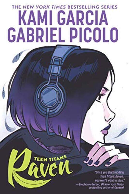 

Teen Titans: Raven , Hardcover by Garcia, Kami