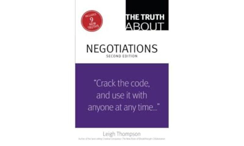 

Truth About Negotiations The by Leigh Thompson-Paperback