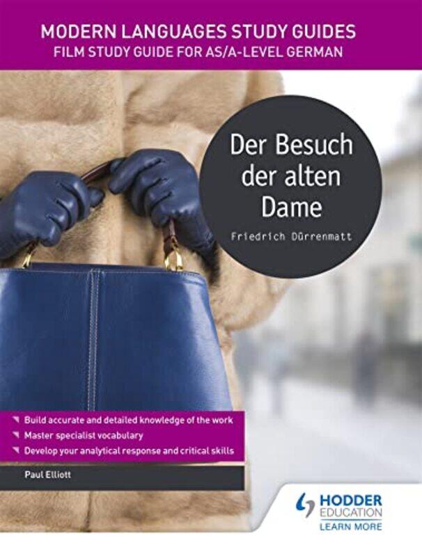 

Modern Languages Study Guides Der Besuch der alten Dame by Sampa Chakrabarti-Paperback