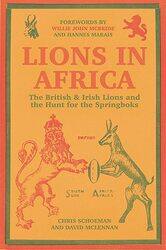 Lions in Africa by Chris SchoemanDavid McLennan-Hardcover