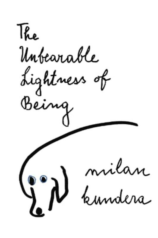 

The Unbearable Lightness Of Being A Novel Perennial Classics by Milan Kundera Paperback