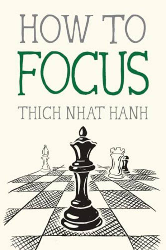 

How To Focus By Nhat Hanh, Thich - Deantonis, Jason - Paperback