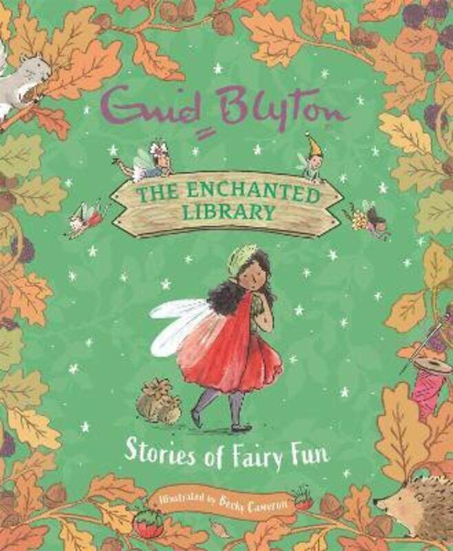 

The Enchanted Library: Stories of Fairy Fun,Hardcover, By:Blyton, Enid - Cameron, Becky