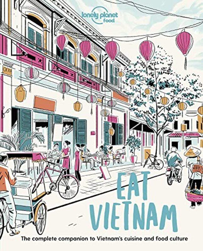 

Lonely Planet Eat Vietnam by Christopher Knight-Paperback