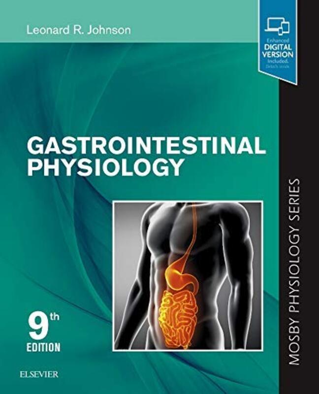 

Gastrointestinal Physiology by Leonard R, PhD (Thomas A Gerwin Professor and Chairman, Department of Physiology, The University of Tennessee Health Sc