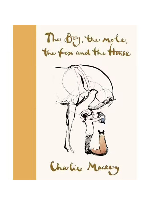 

Boy The Mole The Fox & The Horse Deluxe Edition, Hardcover Book, By: Charlie Mackesy