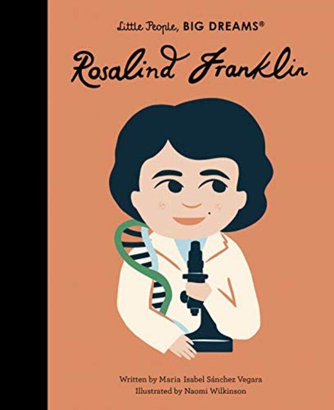 

Rosalind Franklin by Maria Isabel Sanchez VegaraNaomi Wilkinson-Hardcover