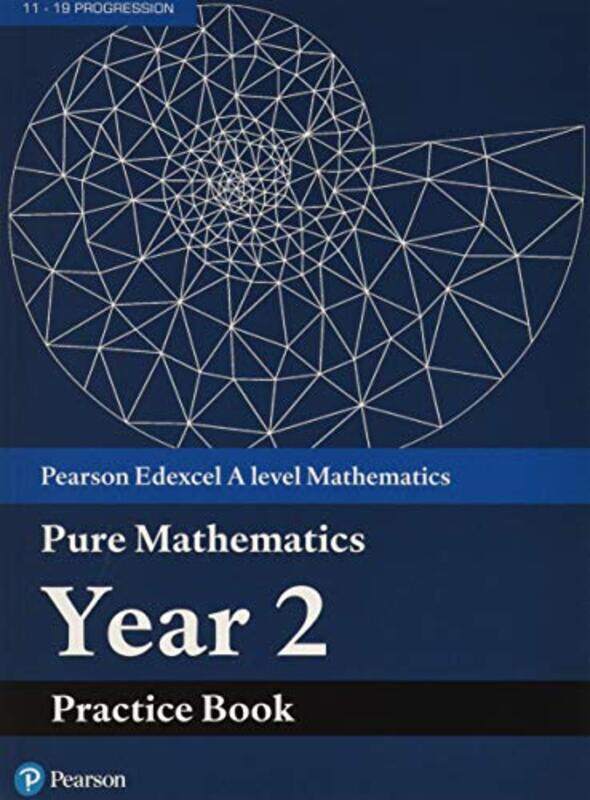 

Edexcel AS and A level Mathematics Pure Mathematics Year 2 Practice Workbook , Paperback by Pearson Education Limited