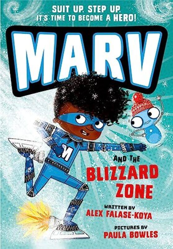 

Marv And The Blizzard Zone by Alex Falase-Koya-Paperback