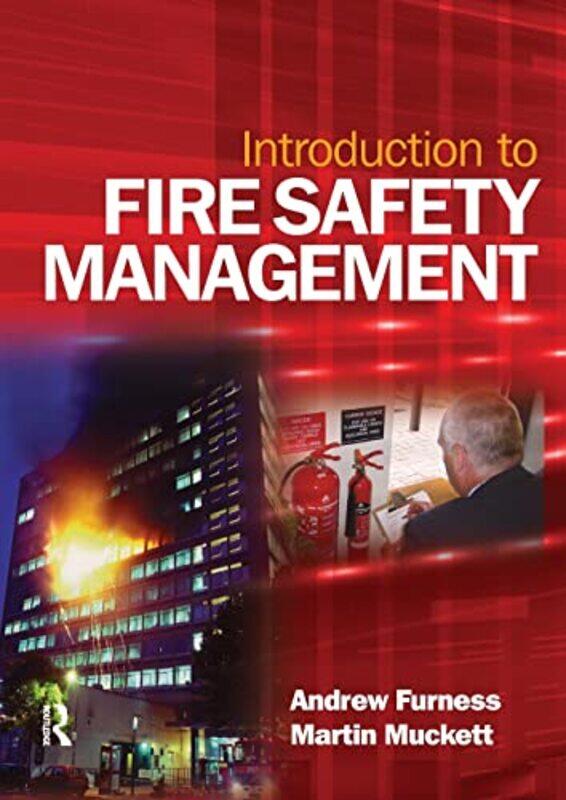 

Introduction to Fire Safety Management by Martin MuckettAndrew Furness-Paperback