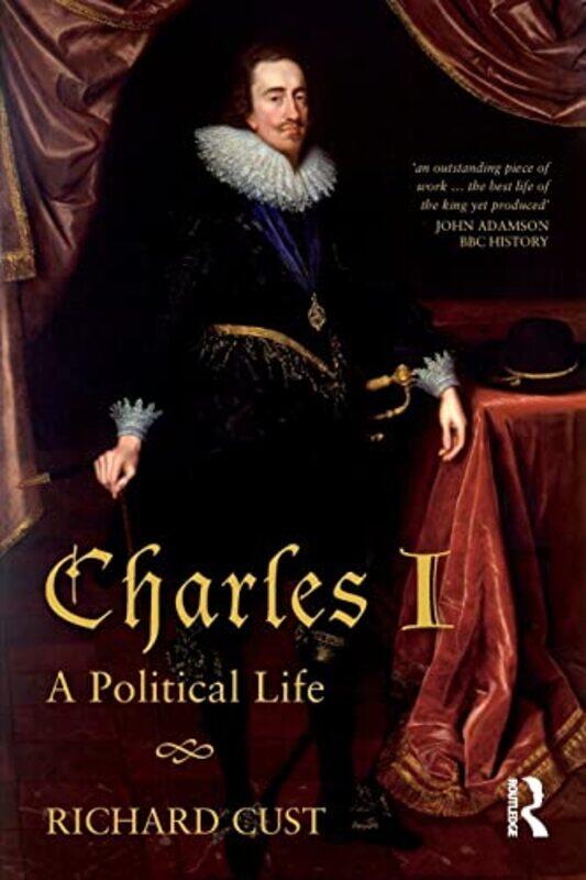 

Charles I by Richard Cust-Paperback