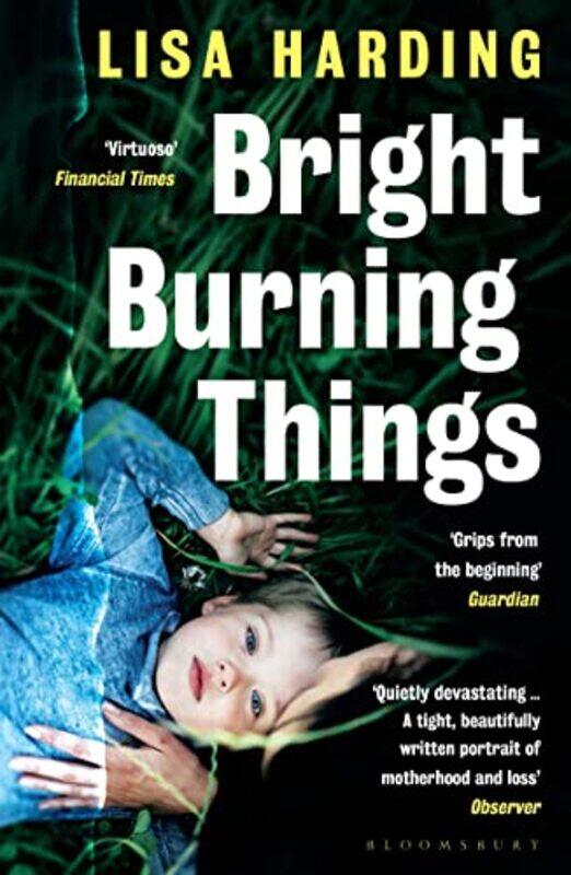 

Bright Burning Things by Lisa Harding-Paperback