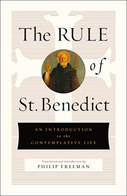 

The Rule of St Benedict by St Benedict-Hardcover
