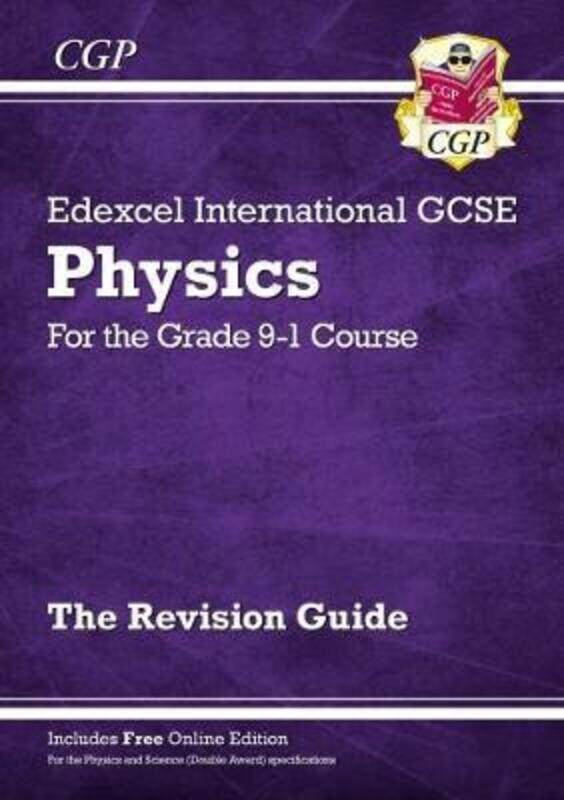 

Grade 9-1 Edexcel International GCSE Physics: Revision Guide with Online Edition