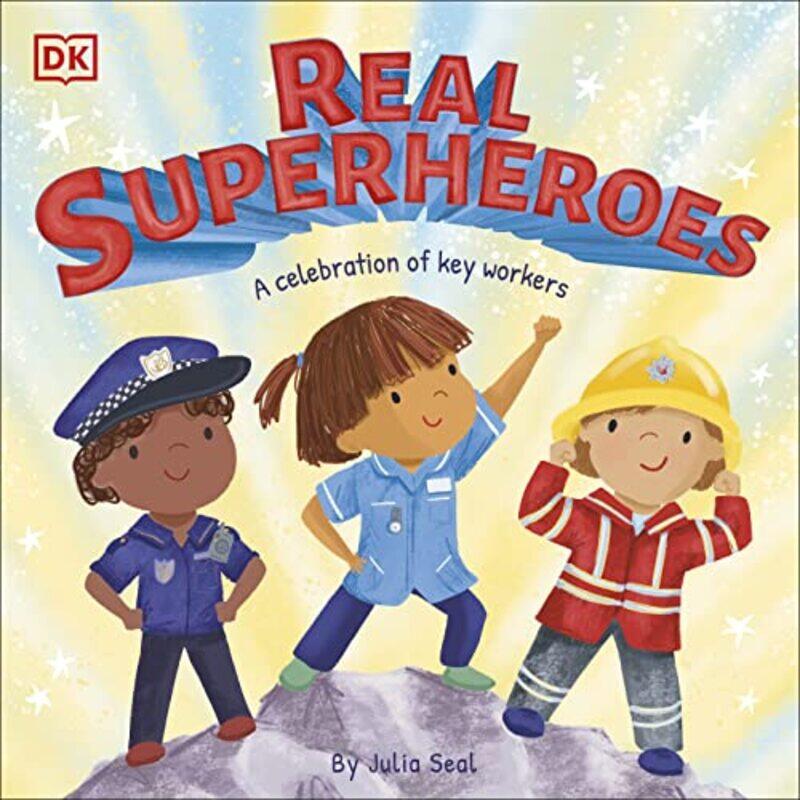 

Real Superheroes by DK - Seal, Julia-Paperback