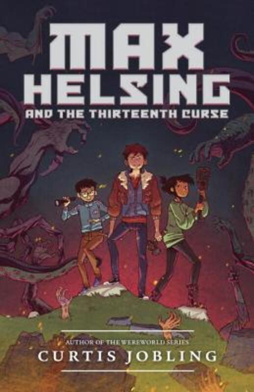 Max Helsing and the Thirteenth Curse (Max Helsing: Monster Hunter).paperback,By :Curtis Jobling