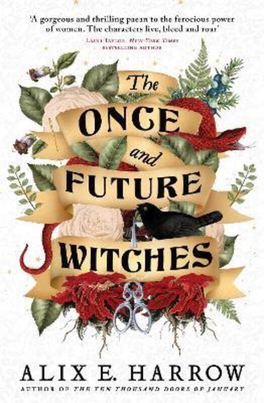 

The Once and Future Witches: The spellbinding bestseller,Paperback,ByHarrow, Alix E.