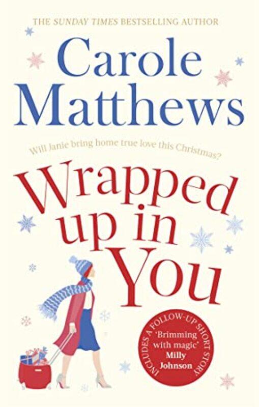 

Wrapped Up In You by Carole Matthews-Paperback