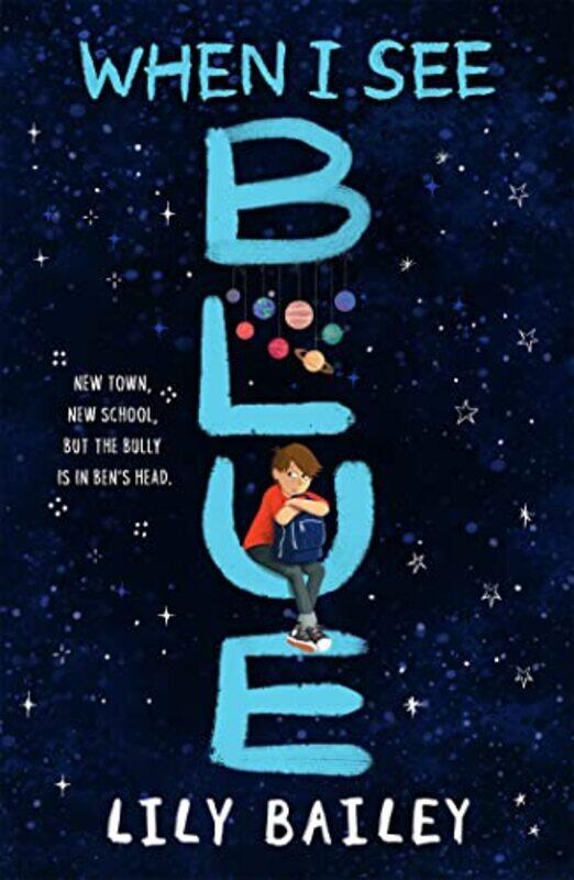 

When I See Blue by Lily Bailey-Paperback