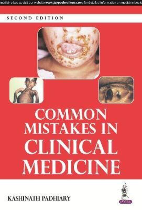 

Common Mistakes in Clinical Medicine,Paperback,ByPadhiary, Kashinath