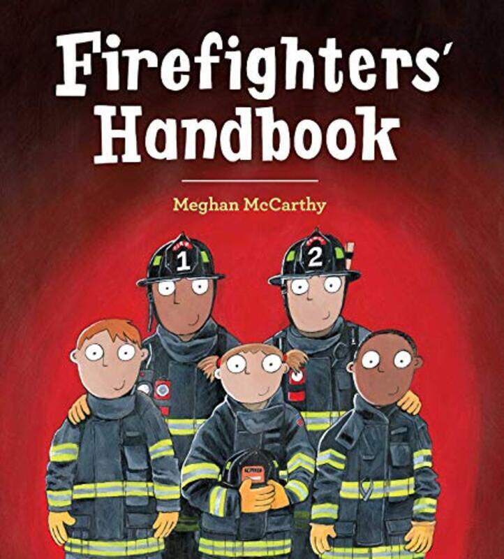 

Firefighters Handbook , Hardcover by McCarthy, Meghan - McCarthy, Meghan